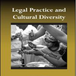 Legal Practice and Cultural Diversity Legal Practice and Cultural Diversity