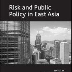 Risk and Public Policy in East Asia