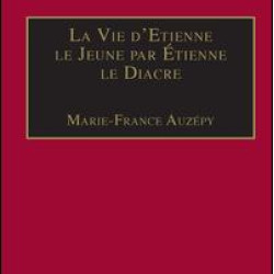 La Vie d'Etienne le Jeune par Étienne le Diacre