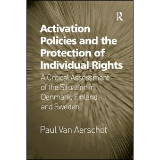 Activation Policies and the Protection of Individual Rights