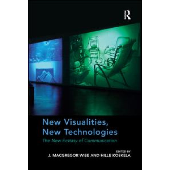 New Visualities, New Technologies New Visualities, New Technologies