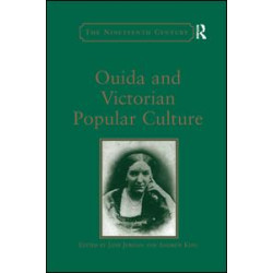 Ouida and Victorian Popular Culture Ouida and Victorian Popular Culture