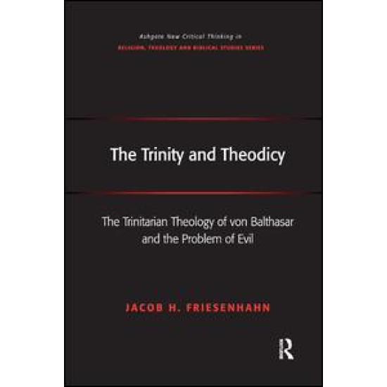 The Trinity and Theodicy The Trinity and Theodicy
