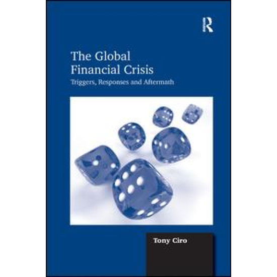 The Global Financial Crisis The Global Financial Crisis