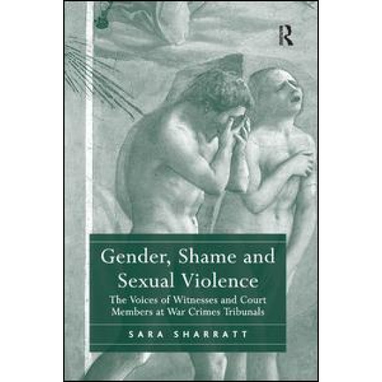 Gender, Shame and Sexual Violence Gender, Shame and Sexual Violence