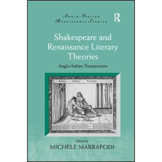 Shakespeare and Renaissance Literary Theories Shakespeare and Renaissance Literary Theories