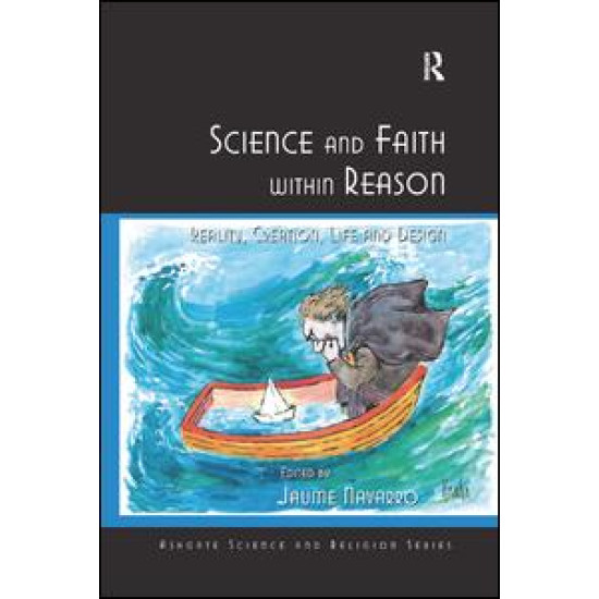 Science and Faith within Reason Science and Faith within Reason