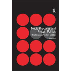 Media Practices and Protest Politics