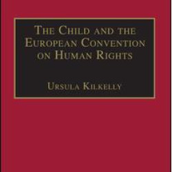 The Child and the European Convention on Human Rights