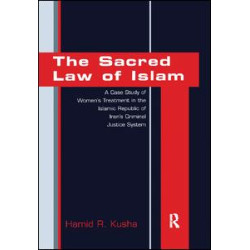 The Sacred Law of Islam The Sacred Law of Islam