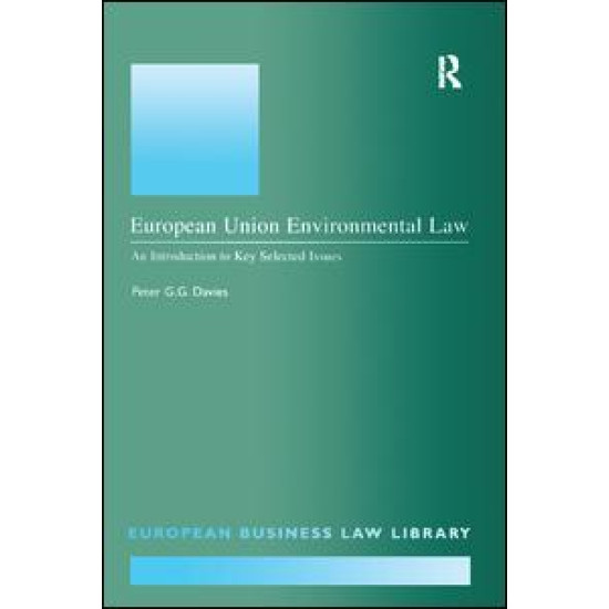 European Union Environmental Law European Union Environmental Law