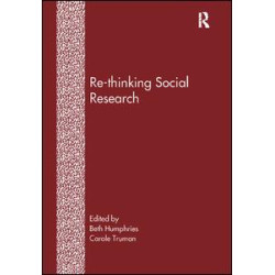 Re-Thinking Social Research Re-Thinking Social Research