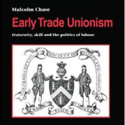 Early Trade Unionism