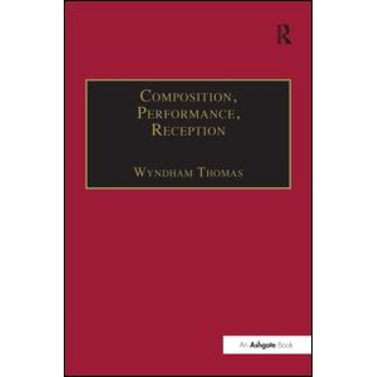 Composition, Performance, Reception Composition, Performance, Reception