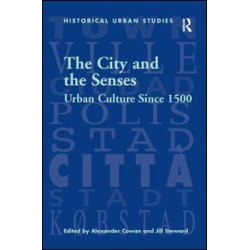 The City and the Senses The City and the Senses