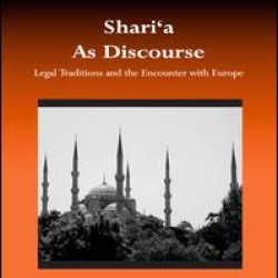 Shari‘a As Discourse Shari‘a As Discourse