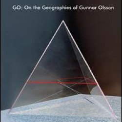 GO: On the Geographies of Gunnar Olsson