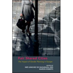 Fair Shared Cities Fair Shared Cities