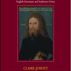 The Culture of Piracy, 1580–1630 The Culture of Piracy, 1580–1630