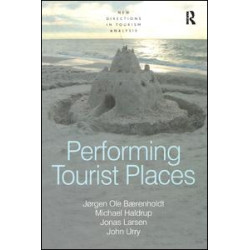 Performing Tourist Places Performing Tourist Places
