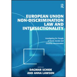 European Union Non-Discrimination Law and Intersectionality European Union Non-Discrimination Law and Intersectionality