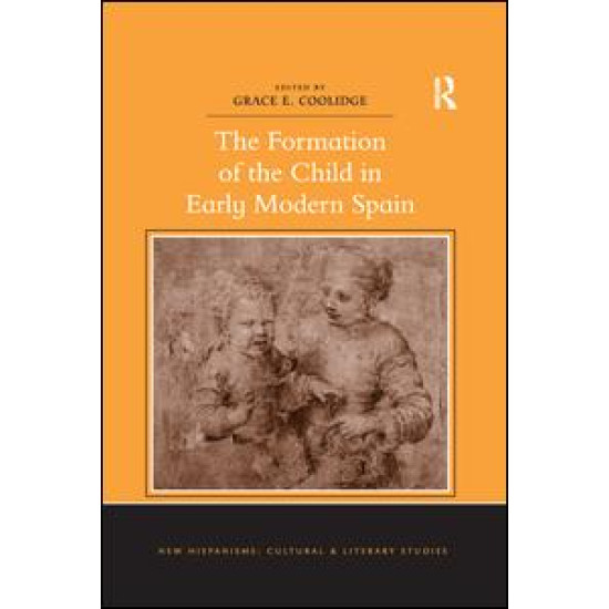 The Formation of the Child in Early Modern Spain