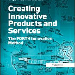 Creating Innovative Products and Services Creating Innovative Products and Services