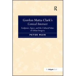 Gordon Matta-Clark's Conical Intersect