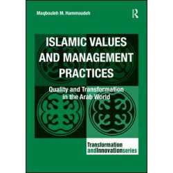 Islamic Values and Management Practices Islamic Values and Management Practices
