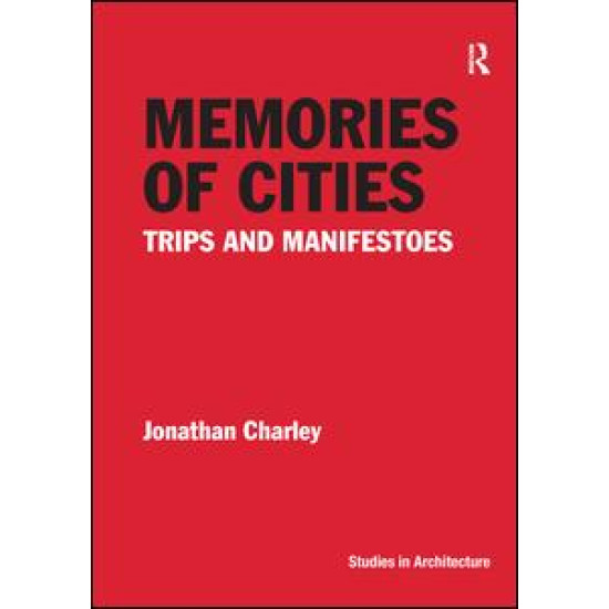 Memories of Cities Memories of Cities