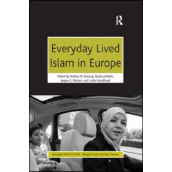 Everyday Lived Islam in Europe Everyday Lived Islam in Europe