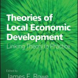 Theories of Local Economic Development Theories of Local Economic Development