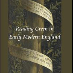 Reading Green in Early Modern England Reading Green in Early Modern England