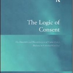 The Logic of Consent The Logic of Consent