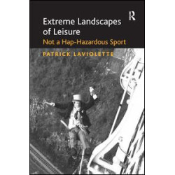 Extreme Landscapes of Leisure