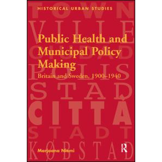 Public Health and Municipal Policy Making Public Health and Municipal Policy Making