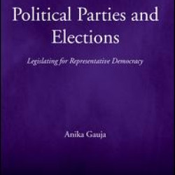 Political Parties and Elections Political Parties and Elections