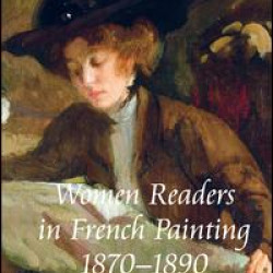 Women Readers in French Painting 1870-1890