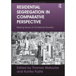Residential Segregation in Comparative Perspective Residential Segregation in Comparative Perspective