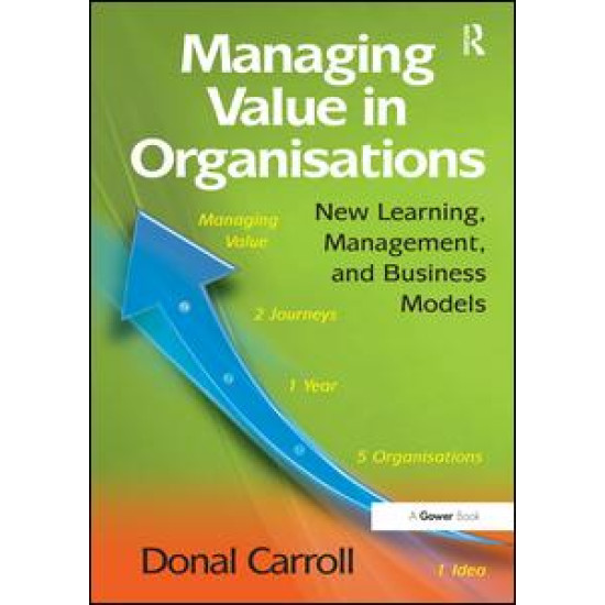 Managing Value in Organisations