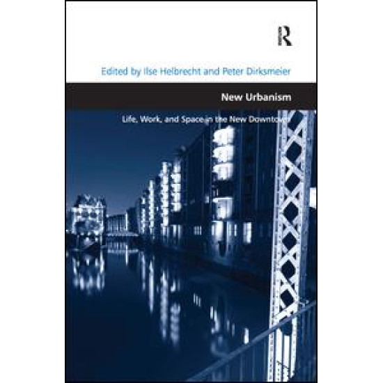 New Urbanism New Urbanism