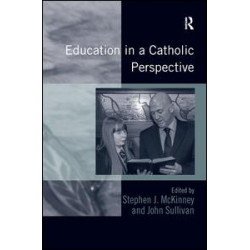 Education in a Catholic Perspective Education in a Catholic Perspective
