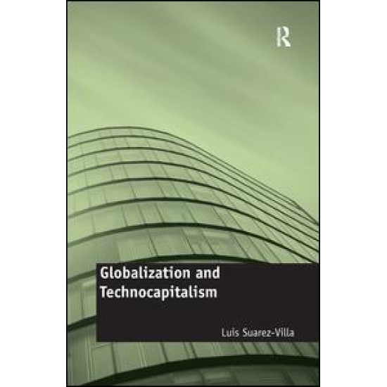 Globalization and Technocapitalism Globalization and Technocapitalism