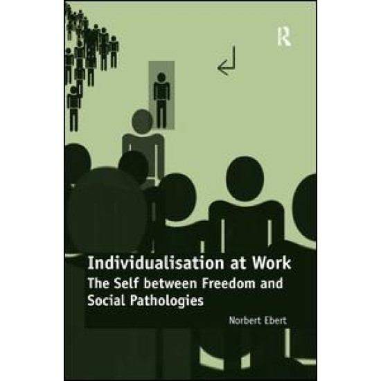 Individualisation at Work Individualisation at Work