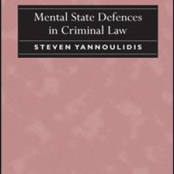 Mental State Defences in Criminal Law