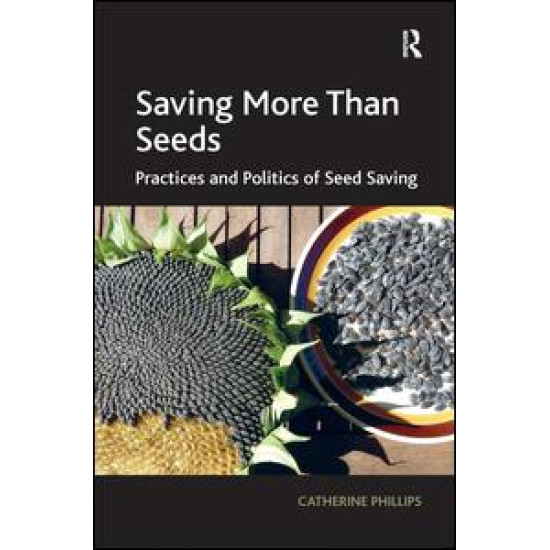 Saving More Than Seeds Saving More Than Seeds