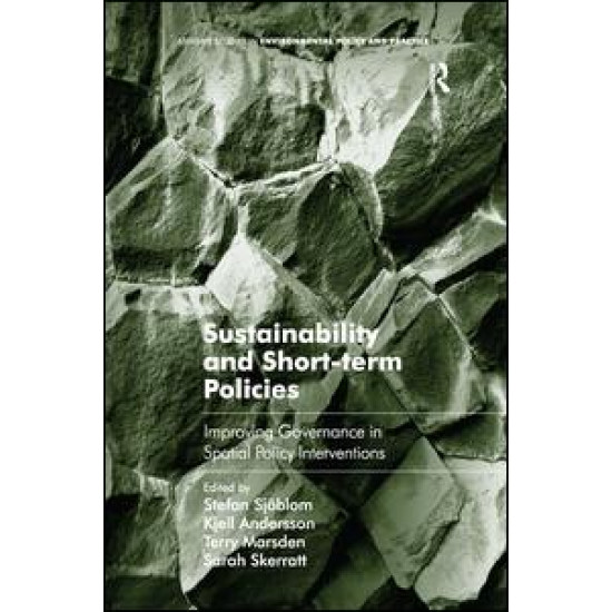 Sustainability and Short-term Policies