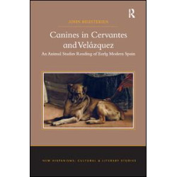 Canines in Cervantes and Velázquez Canines in Cervantes and Velázquez
