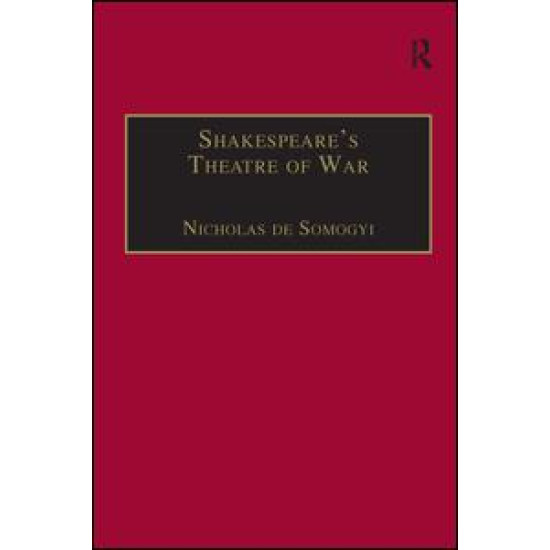 Shakespeare’s Theatre of War