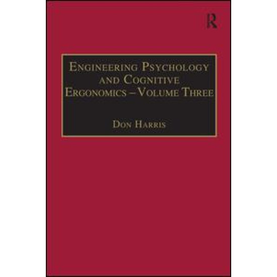Engineering Psychology and Cognitive Ergonomics Engineering Psychology and Cognitive Ergonomics